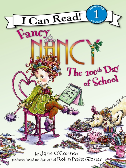 Jane O'Connor创作的The 100th Day of School作品的详细信息 - 可供借阅